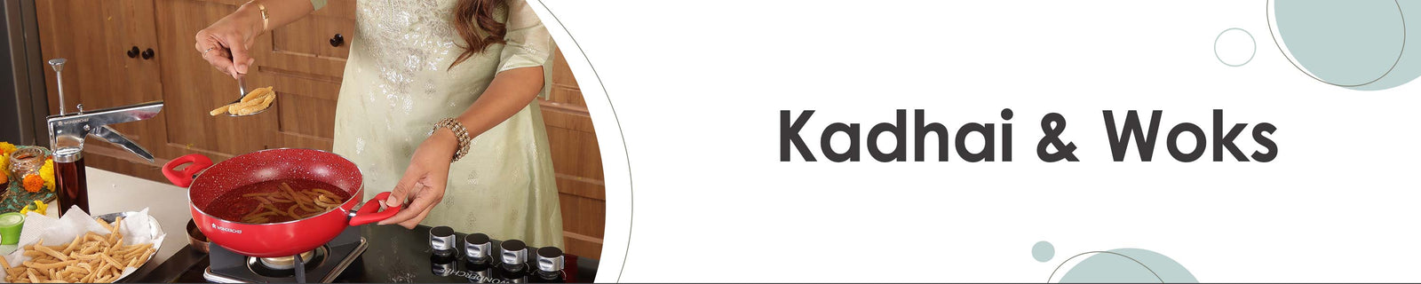 Kadhai & Woks